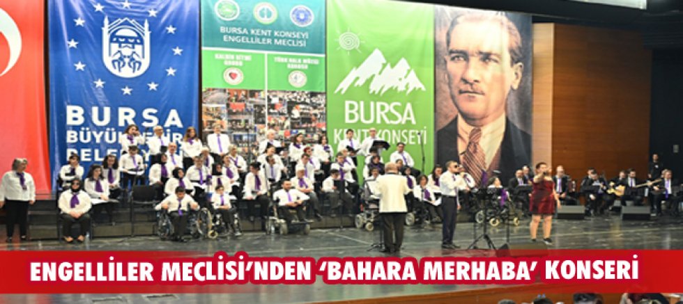Engelliler Meclisi’nden ‘Bahara merhaba’ konseri